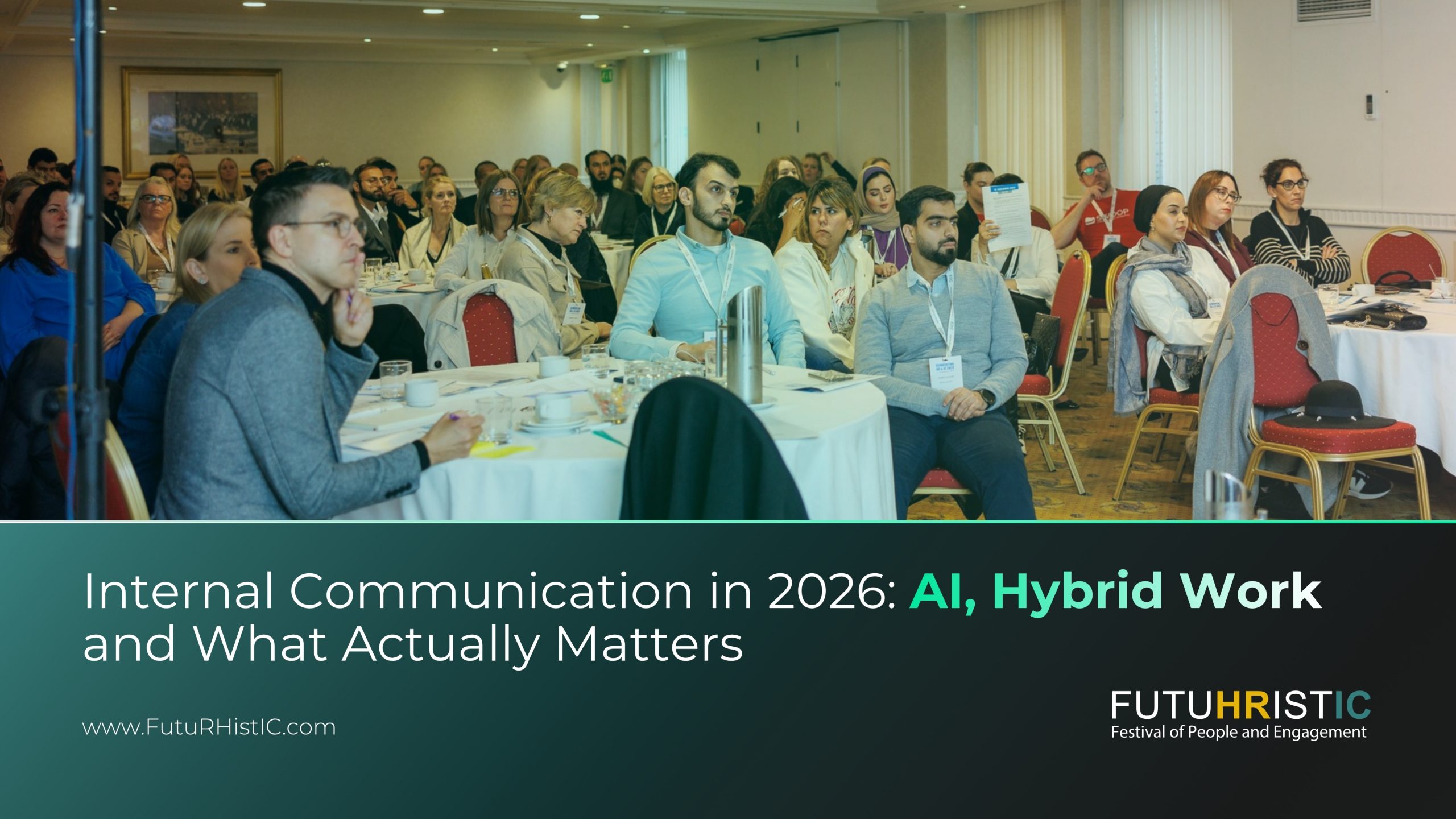 Internal Communication in 2026: AI, Hybrid Work and What Actually Matters