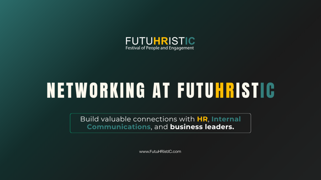 Networking at FutuHRistIC