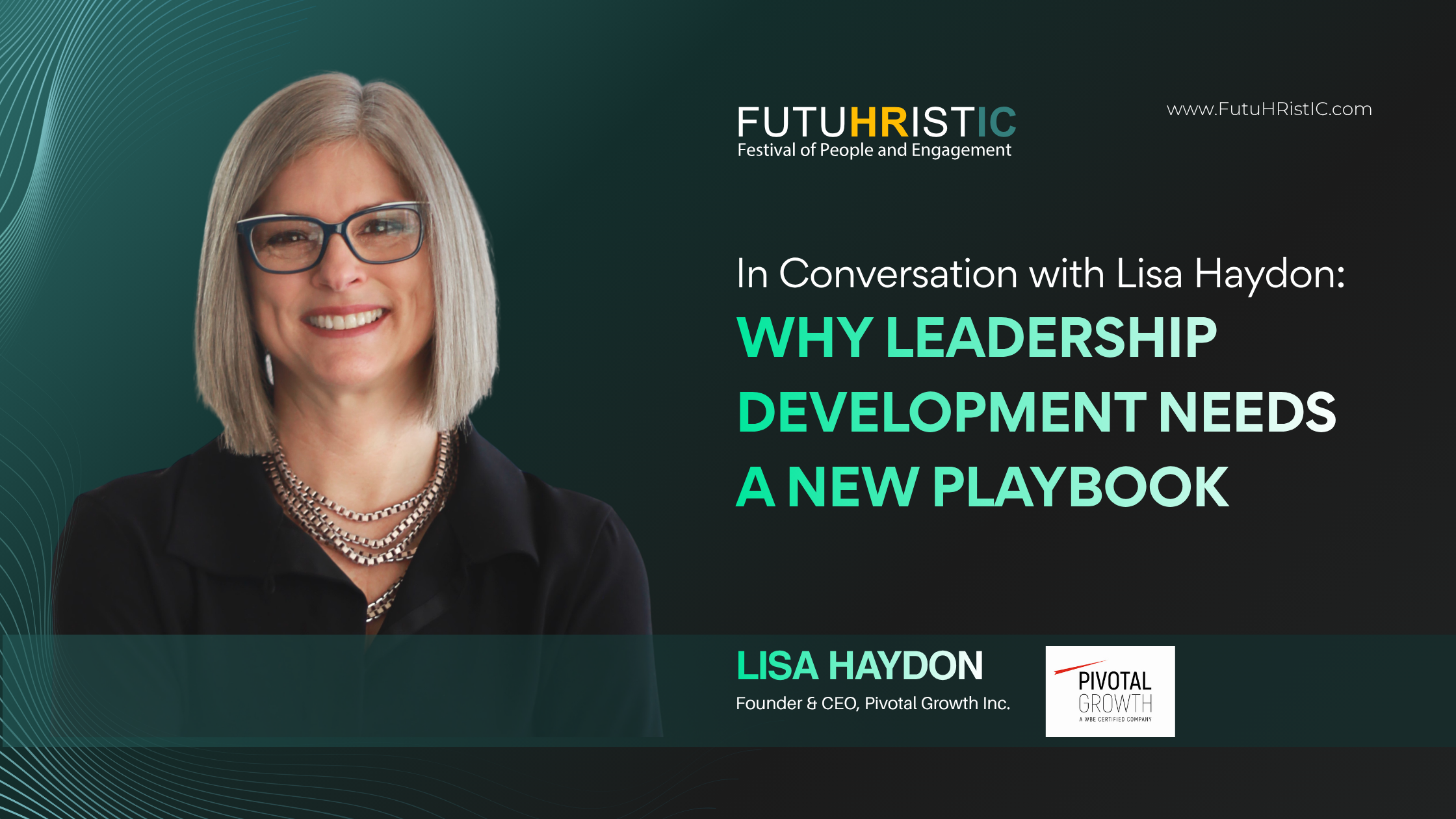 In Conversation with Lisa Haydon: Why Leadership Development Needs a New Playbook